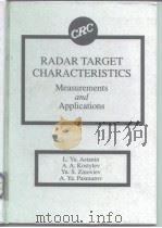 Radar Target Characteristics: Measurements and Applications     PDF电子版封面  0849393248   