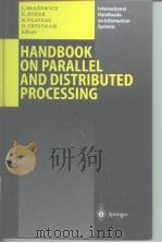 Handbook om Parallel and Distributed Processing     PDF电子版封面  3540664416   