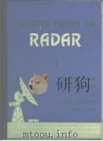 Selected Papers on Radar(1)——Design and Construction of Large Antenna Structures     PDF电子版封面     