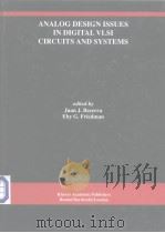 ANALOG DESIGN ISSUES IN DIGITAL VLSI CIRCUITS AND SYSTEMS（ PDF版）