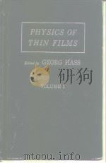 Physics of Thin Films  Volume 1     PDF电子版封面    Hass G 