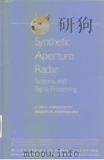 SYNTHETIC APERTURE RADAR: Systems and Signal Processing     PDF电子版封面     