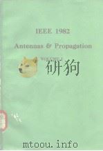 IEEE 1982 Antennas Propagation VOLUME I、VOLUME II     PDF电子版封面     