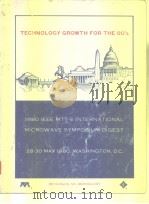 TECHNOLOGY GROWTH FOR THE 80‘S  1980 IEEE MTT-S INTERNATIONAL MICROWAVE SYMPOSIUM DIGEST 28-30 MAY 1     PDF电子版封面     
