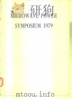 MICROWAVE POWER SYMPOSIUM 1979     PDF电子版封面     