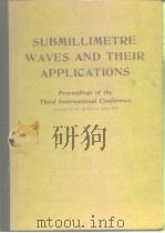 SUBMILLIMETRE WAVES AND THEIR APPLICATIONS     PDF电子版封面     