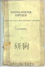 NONLINEAR OPTICS ALECTURE NOTE AND REPRINT VOLUME     PDF电子版封面    N.BLOEMBERGEN 