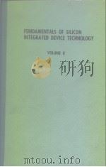 FUNDAMENTALS OF SILICON INTEGRATED DEVICE TECHNOLOGY VOLUMEⅡ（ PDF版）