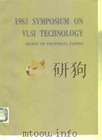 1983 SYMPOSIUM ON VLSI TECHNOLOGY     PDF电子版封面     