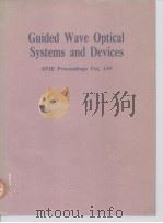 Guided wave optical systems and devices.1978.（ PDF版）