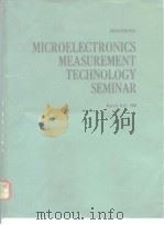 PROCEEDINGS Microelectronics Measurement Technology Seminar     PDF电子版封面     