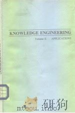 KNOWLEDGE ENGINEERING Volume II APPLICATIONS     PDF电子版封面  0070003556   