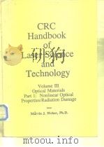 CRC Handbook of Laser Science and Technology Volume III Optical Materials     PDF电子版封面  0849335035   