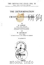 The determination of crystal structures.Lipson H.and Cochran W.     PDF电子版封面     