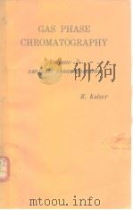 Gas physe chromatography.V.2.Kaiser R.     PDF电子版封面     