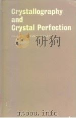 Crytallography and crystal perfection;proceedings of a symposium.     PDF电子版封面     