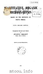 Quantitative Orcanic Microanalysis     PDF电子版封面    J.Grant 