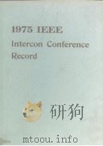 1975 IEEE Intercon conferencerecord. 1975     PDF电子版封面     