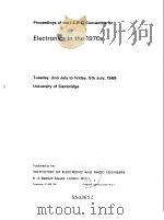 Proceedinga of the TERE Convention on Electronics in the 1970S     PDF电子版封面     