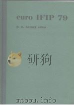 EURO IFIP 79：Proceedings of the conference of the international federnation for information processi     PDF电子版封面     