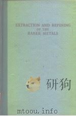 EXTRACTION AND REFINING OF THE RARER METALS（ PDF版）