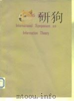 1985 IEEE  International Symposium on Information Theory     PDF电子版封面     