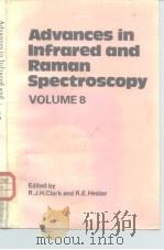 Advances in Infrared and Raman Spectroscopy VOLUME 8（ PDF版）