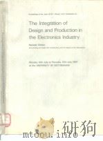 The Integration of Design and Production in the Electronics Industry     PDF电子版封面     