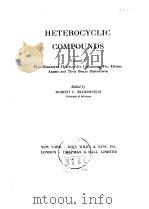 Heterocyclic Compounds Vol.5     PDF电子版封面    ROBERT C.ELDERFIELD 
