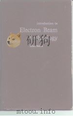 introduction to Electron Beam Technology（ PDF版）