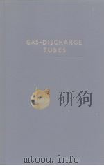 GAS-DISCHARGE TUBES     PDF电子版封面    H.L.VAN DER HORST 