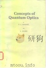 Concepts of Quantum Optics     PDF电子版封面     