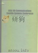 AIAA 5yh communications 8atellite systems conference.1974.     PDF电子版封面     