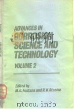 ADVANCES IN CORROSION SCIENCE AND TECHNOLOGY VOLUME 2     PDF电子版封面  0306395029  Mars G.Fontana and Roger W.Sta 