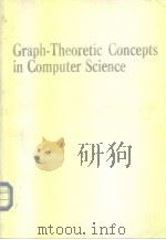 Graph-Theoretic Concepts in computer Science     PDF电子版封面  0387538321   
