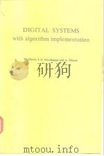 DIGITAL SYSTEMS With algorithm implementation（ PDF版）