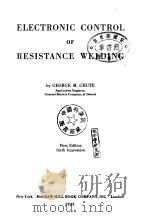 ELECTRONIC CONTROL OF RESISTANCE WELDING（ PDF版）
