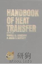 Handbook of Heat Transfer     PDF电子版封面  0070535760   