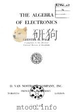 The algebra of electronics     PDF电子版封面    CHESTER H.PAGE 