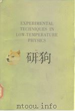EXPERIMENTAL TECHNIQUES IN LOW-TEMPERATURE PHYSICS     PDF电子版封面  0198513593  GUY K.WHITE 