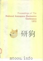 Proceedings of the National Aerospace Electronics Conference 1972.     PDF电子版封面     