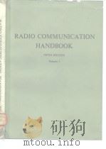 RADIO COMMUNICATION HANDBOOK FIFTH EDITION Volume 1     PDF电子版封面  0900612282   