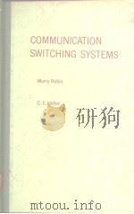 COMMUNICATION SWITCHING SYSTEMS     PDF电子版封面     