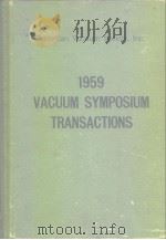 1959 vacuum symposium ransactions.     PDF电子版封面     