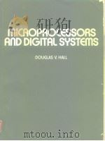 Microprocessors and digital systems1980.     PDF电子版封面     