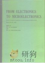 From electronics to microelectronic 1980     PDF电子版封面     