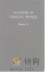 ADVANCES IN CHEMICAL PHYSICS  VOLUME Ⅴ     PDF电子版封面    I.PRIGOGINE 