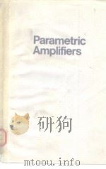 Parametric Amplifiers     PDF电子版封面    J.C.Decroly  L.Laurent J.C.Lie 