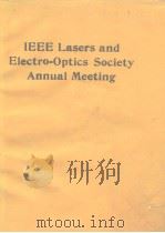 IEEE Laser and Electro-opticsociety annual meeting     PDF电子版封面  0879425520   