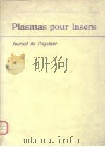 Plasmas Pour lasers 1975     PDF电子版封面     